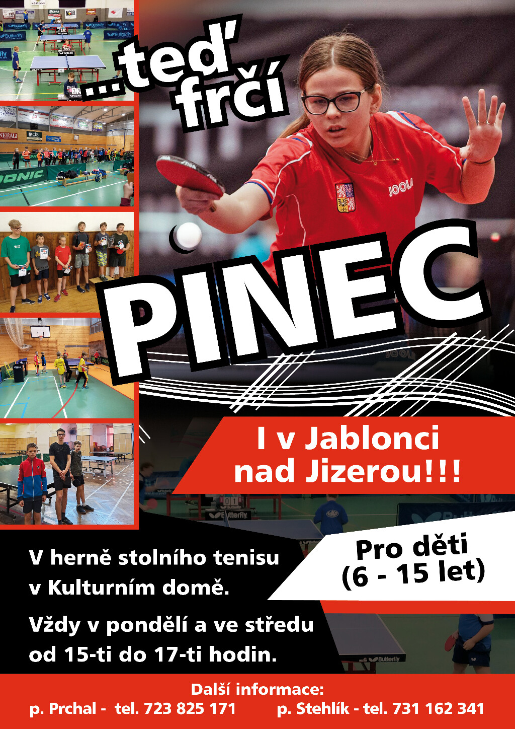 ...teď frčí PINEC